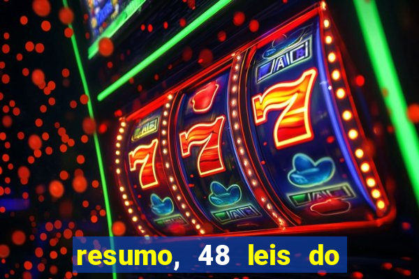 resumo, 48 leis do poder pdf